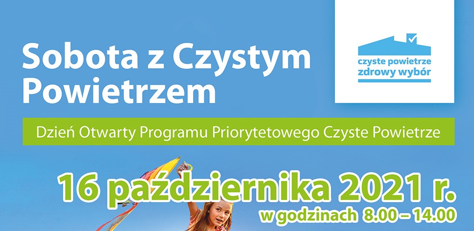 Dzie Otwarty Programu Czyste Powietrze