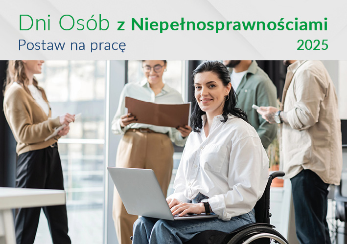 Dni Osb z Niepenosprawnociami 2025 - Postaw na prac