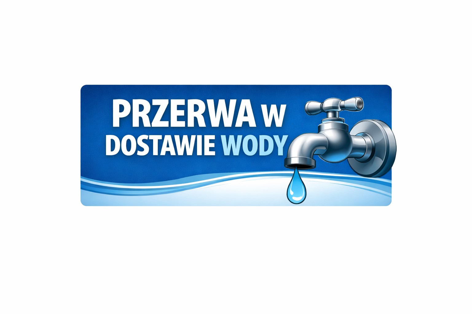 Uwaga - przerwa w dostawie wody usuni�ta